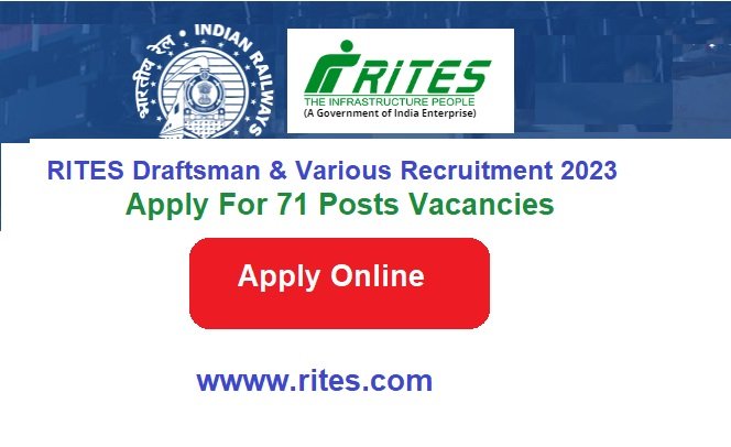 RITES Draftsman & Various Posts Recruitment 2024 Apply Online For 71 Posts Vacancies, wwww.rites.com