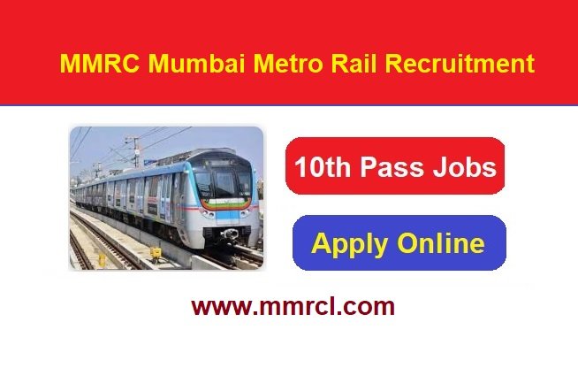 MMRC Mumbai Metro Rail Recruitment 2024 Apply Online For Group D, JE & Various Post Job Vacancies, @www.mmrcl.com