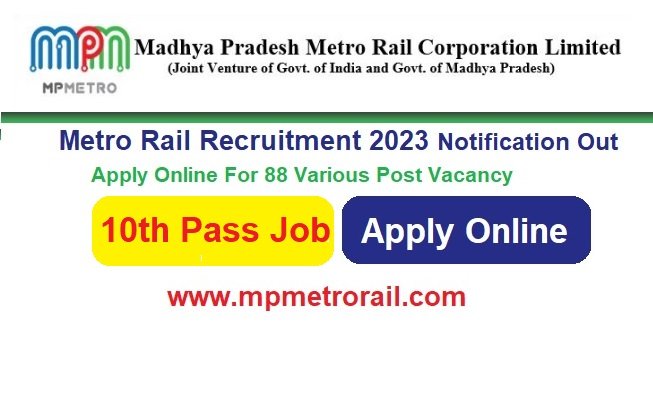 MP Metro Rail Recruitment 2024 Notification Out, Apply Online For 88 Various Post Vacancy, www.mpmetrorail.com