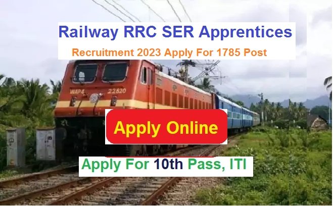Railway RRC SER Kolkata Apprentices Recruitment 2024 Apply Online For 1785 Post
