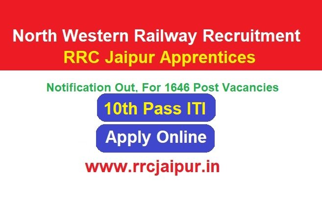 NWR RRC Jaipur Apprentices Railway Recruitment